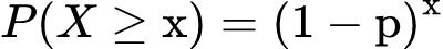Cumulative P(X ≥ x): Geometric Distribution Calculator