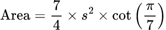 Công thức: Tính diện tích Heptagon