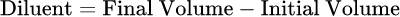 Diluent Volume: Calculadora del factor de dilución