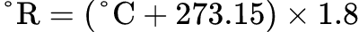 Via Kelvin: Convertisseur Celsius en Rankine