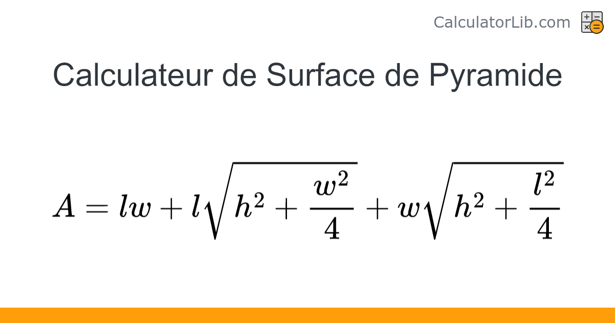 Calculateur de Surface de Pyramide - Calculateur en ligne
