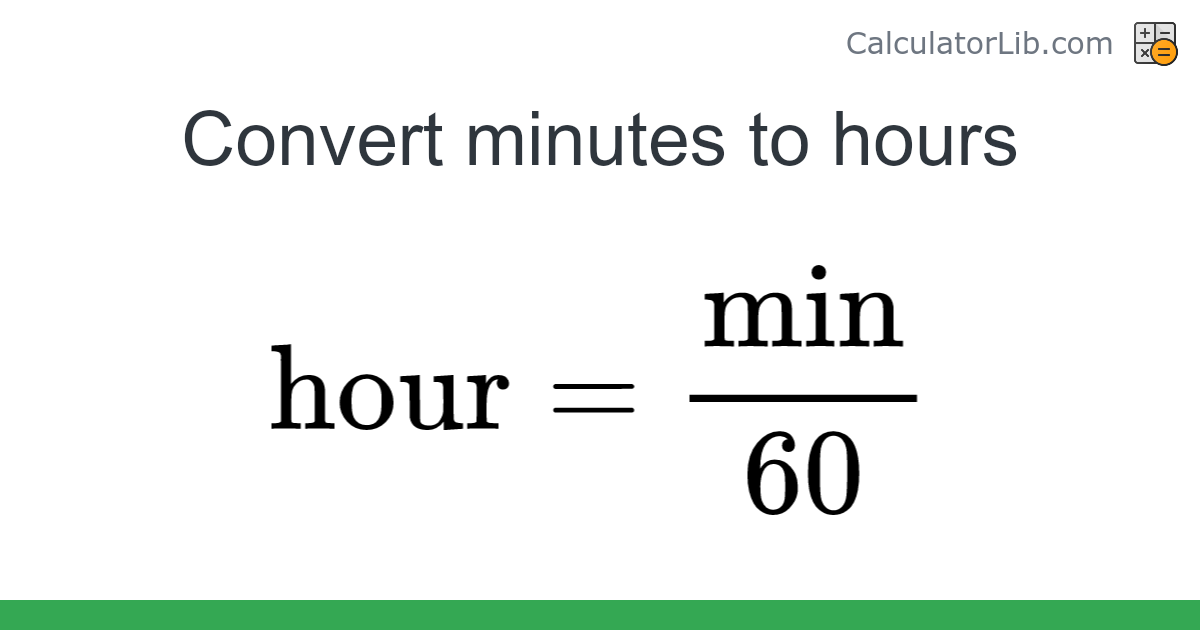 Transform minutes in hours sales