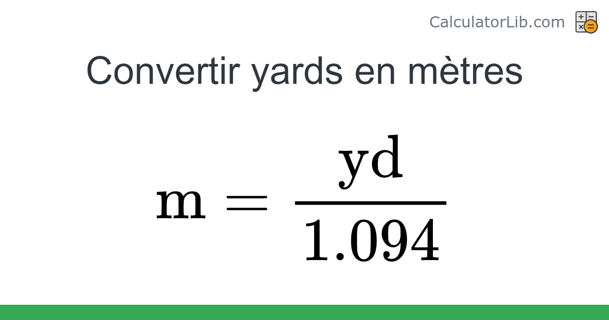 Yards → Mètres converter (yd en m) - Length Converter - Calculateur en ...