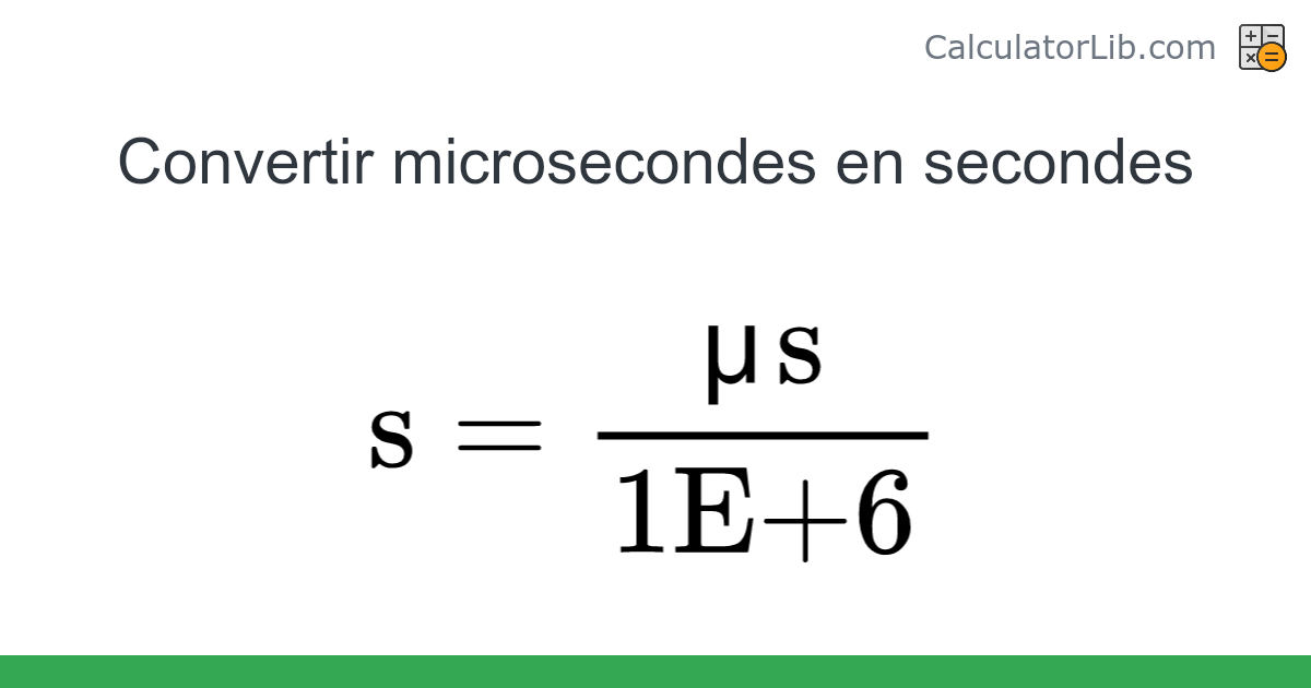 Microsecondes → Secondes converter (μs en s) - Time Converter ...