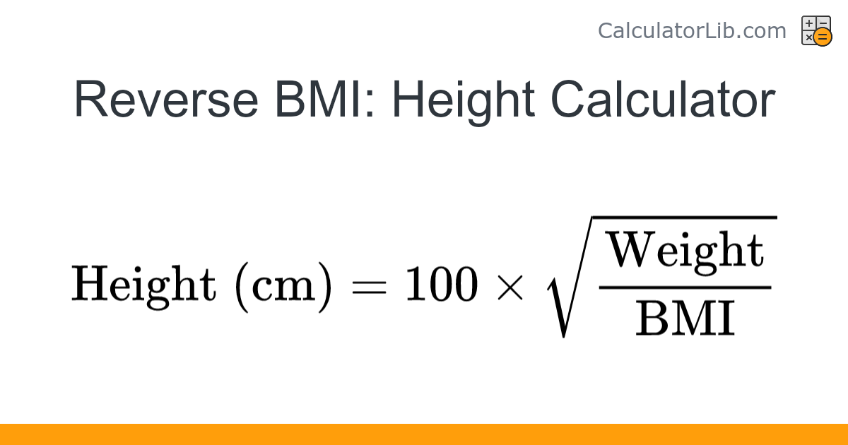 Image showcasing Reverse BMI for Height Calculator - Online Calculator