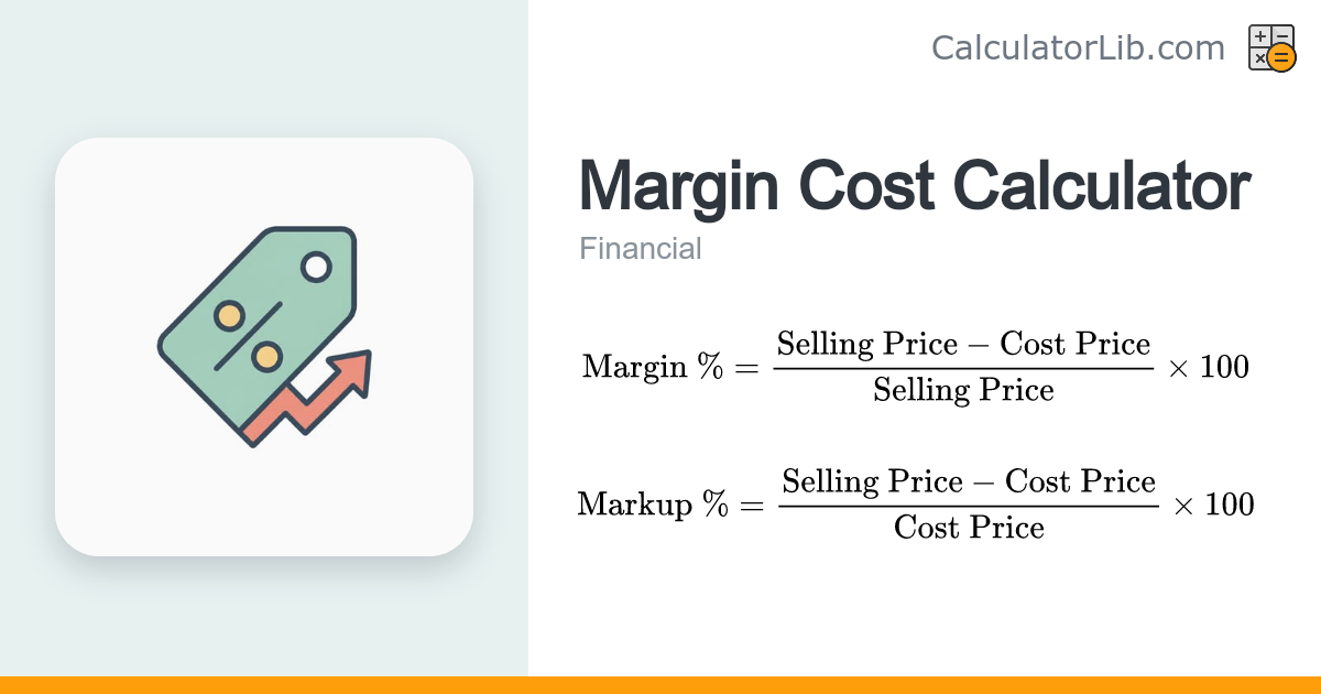 Margin & Markup Calculator – From Cost and Selling Price - CalculatorLib