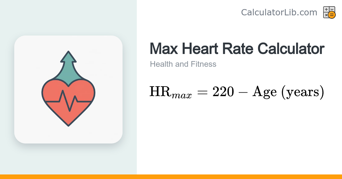 Max Heart Rate Calculator – HRmax by Age - CalculatorLib