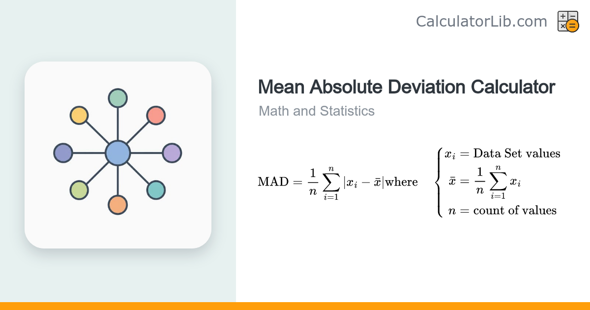 Mean Absolute Deviation Calculator (MAD) - CalculatorLib