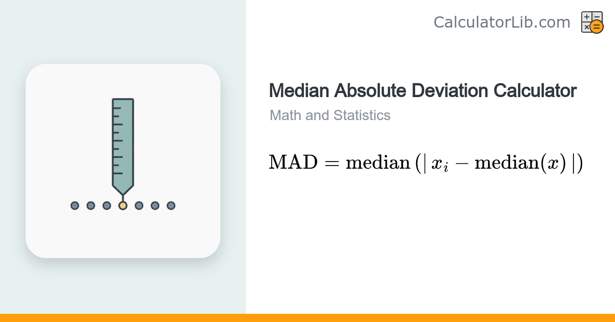 Median Absolute Deviation (MAD) Calculator - CalculatorLib