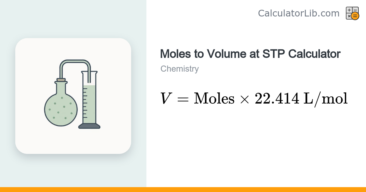 Moles to Volume at STP Calculator - CalculatorLib