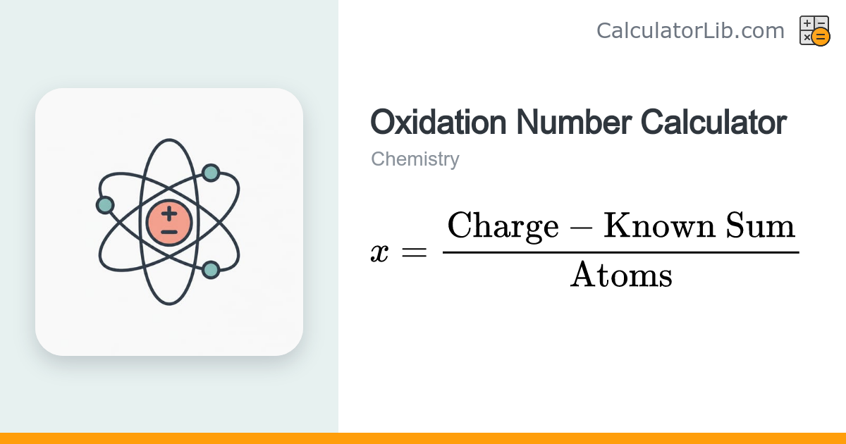 Oxidation Number Calculator | Find Oxidation States - CalculatorLib