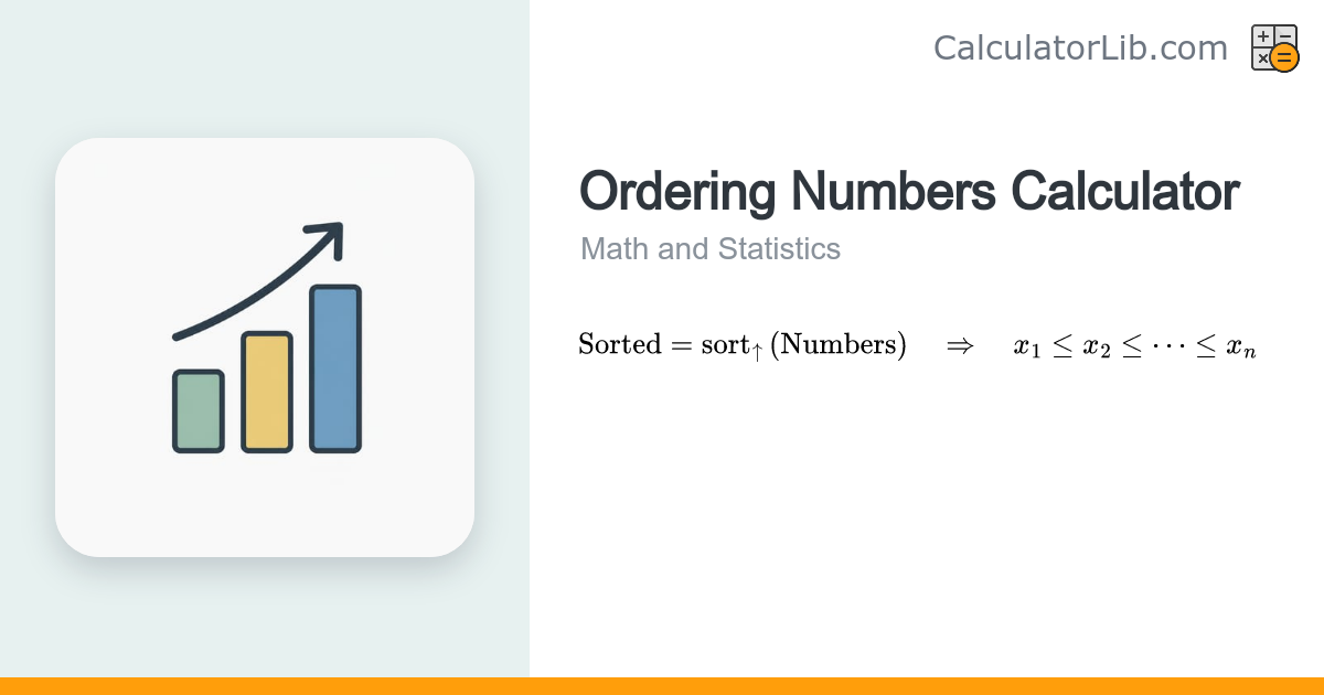Ordering Numbers Calculator - Sort Ascending or Descending - CalculatorLib