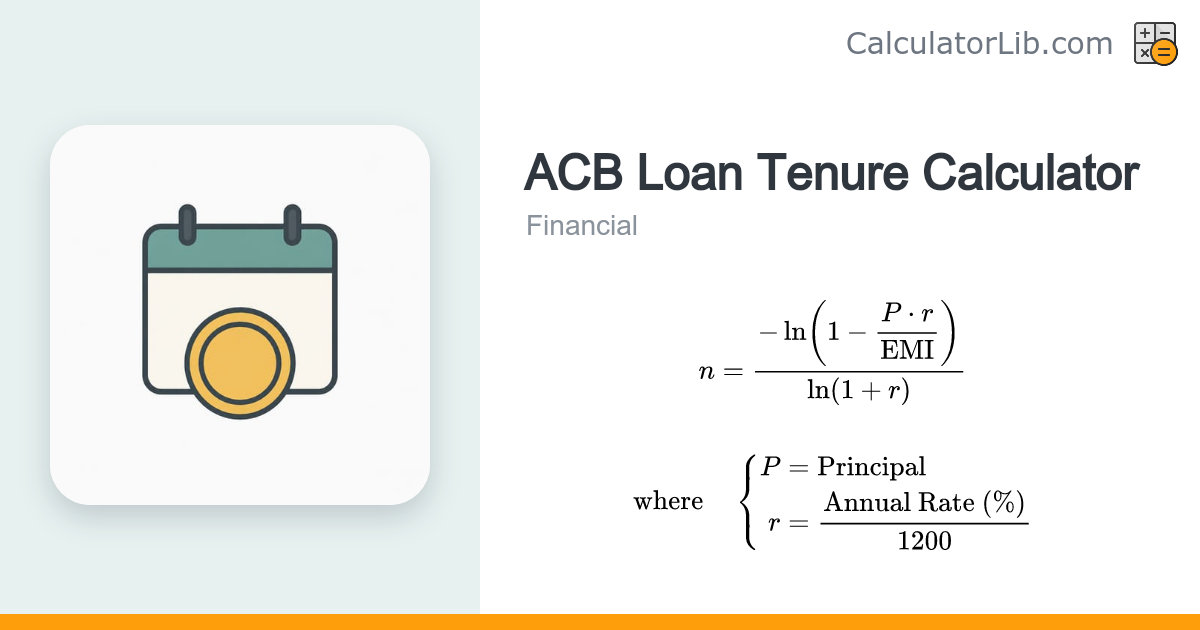 ACB Loan Tenure Calculator | Months to Repay - CalculatorLib