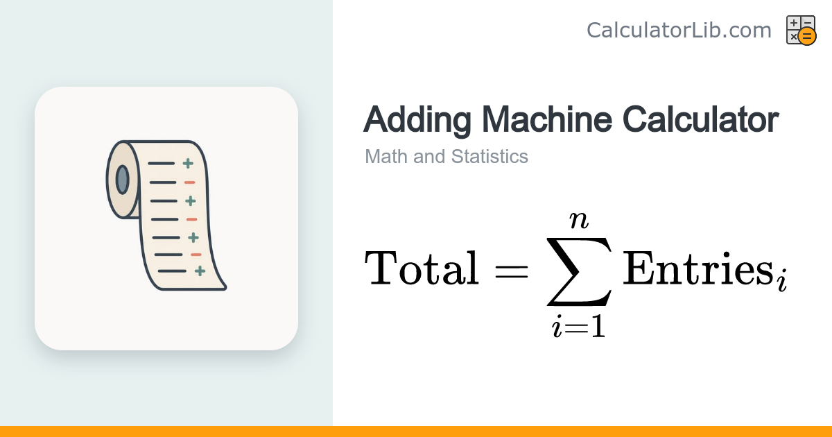 Adding Machine Calculator with Tape - CalculatorLib