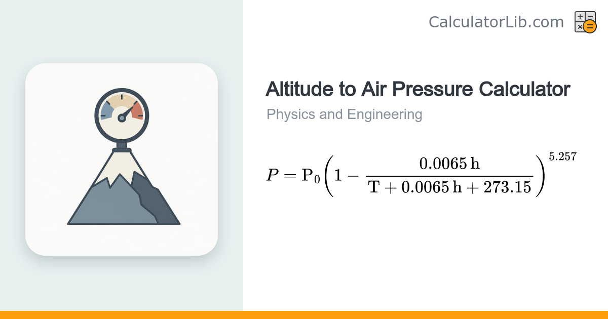 Altitude to Air Pressure Calculator (Barometric Formula) - CalculatorLib