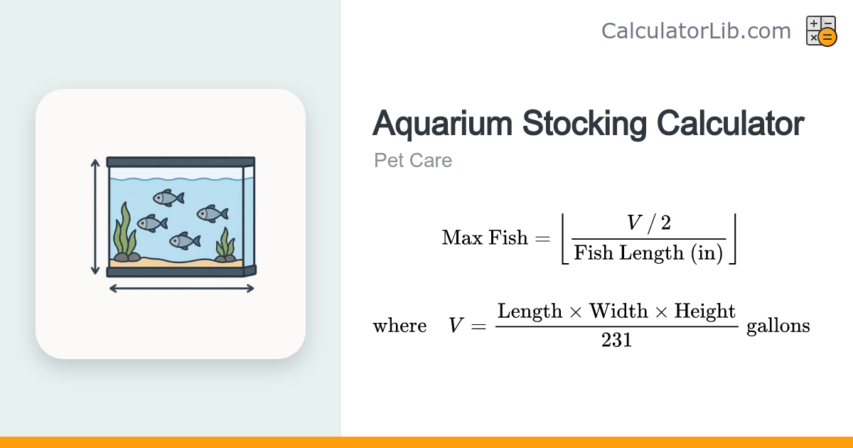Aquarium Stocking Calculator | Fish per Tank - CalculatorLib
