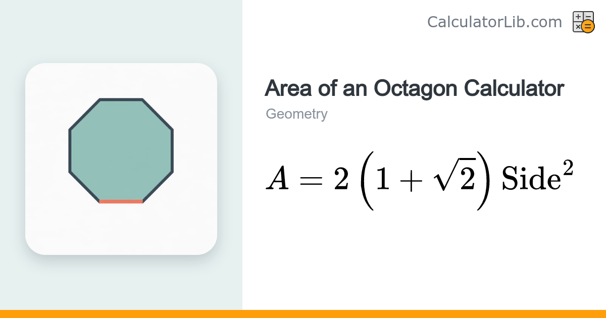 Area of an Octagon Calculator - CalculatorLib