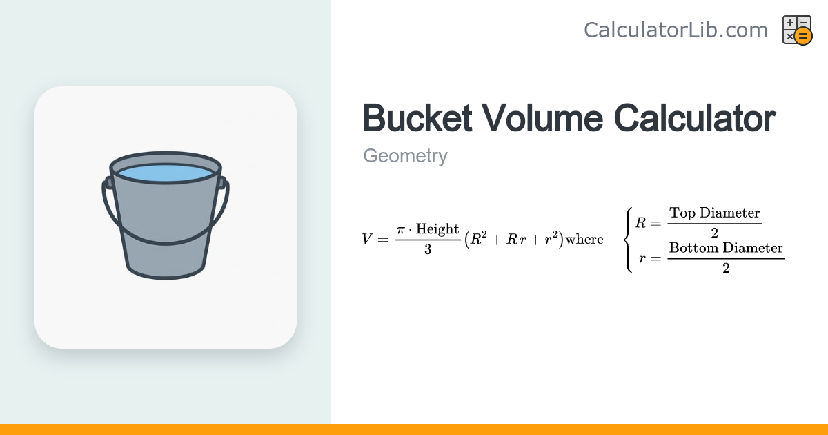 Bucket Volume Calculator — Gallons & Liters - CalculatorLib