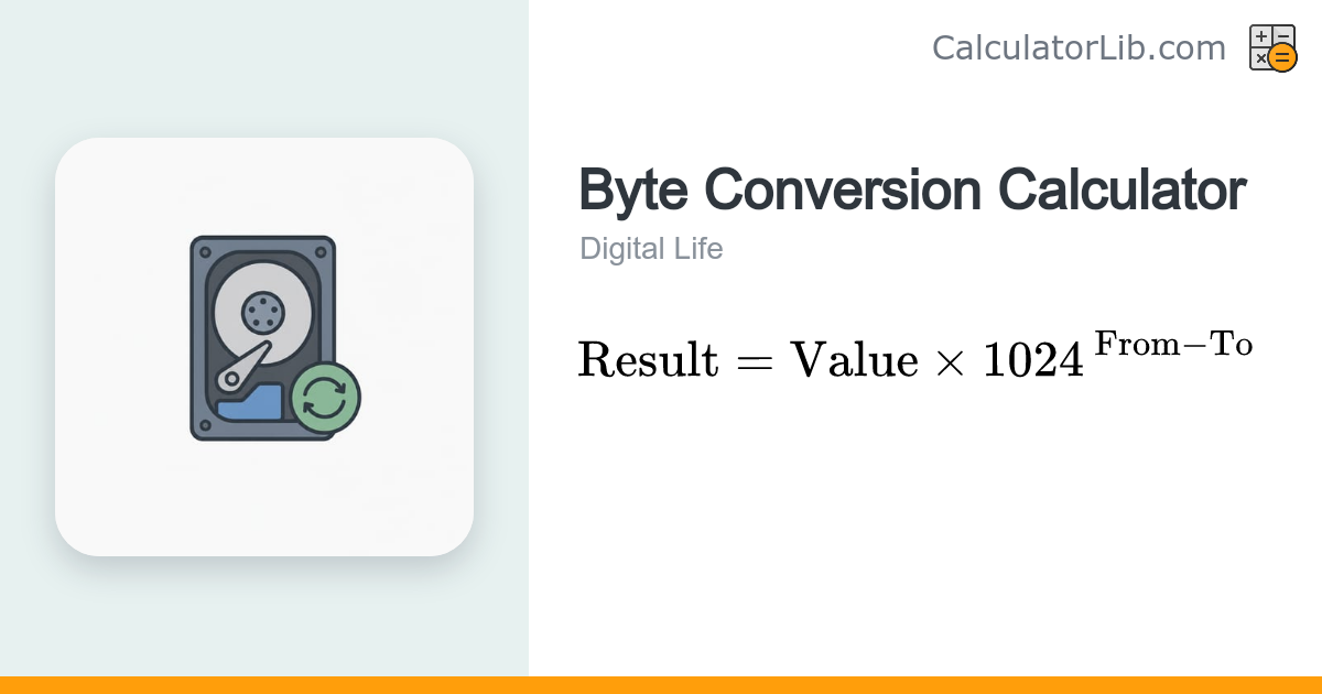 Byte Conversion Calculator — B, KB, MB, GB, TB - CalculatorLib