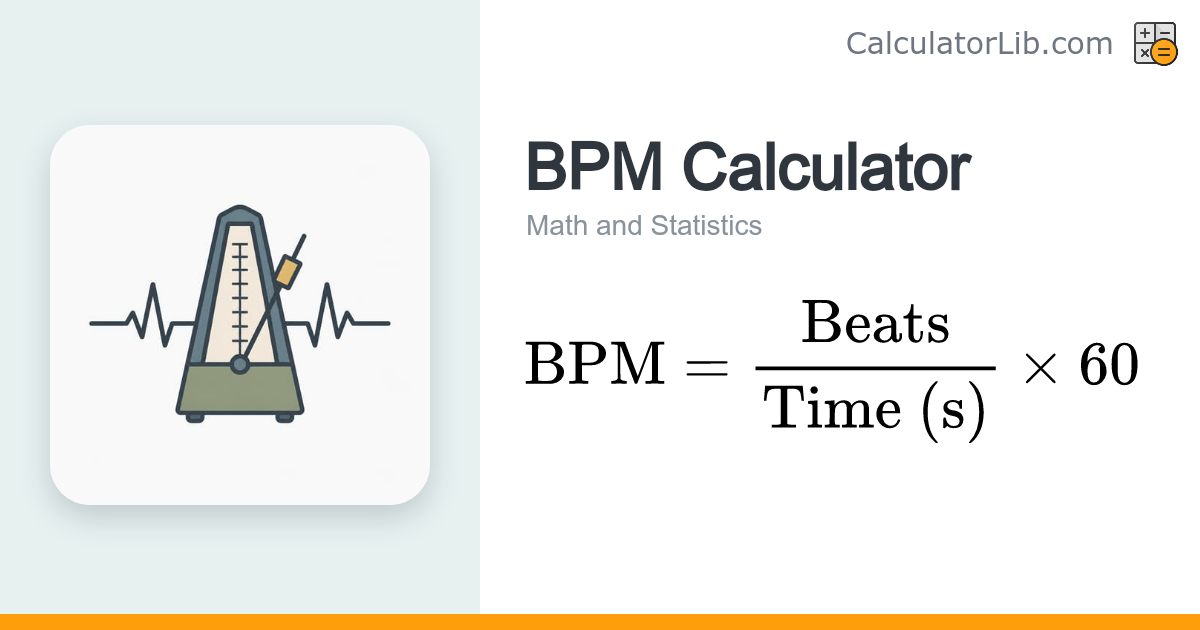 BPM Calculator - Beats Per Minute from Tap Count - CalculatorLib