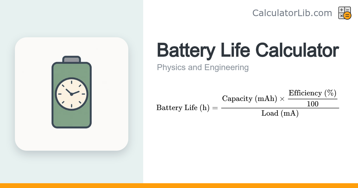 Battery Life Calculator | Runtime from mAh & Load - CalculatorLib