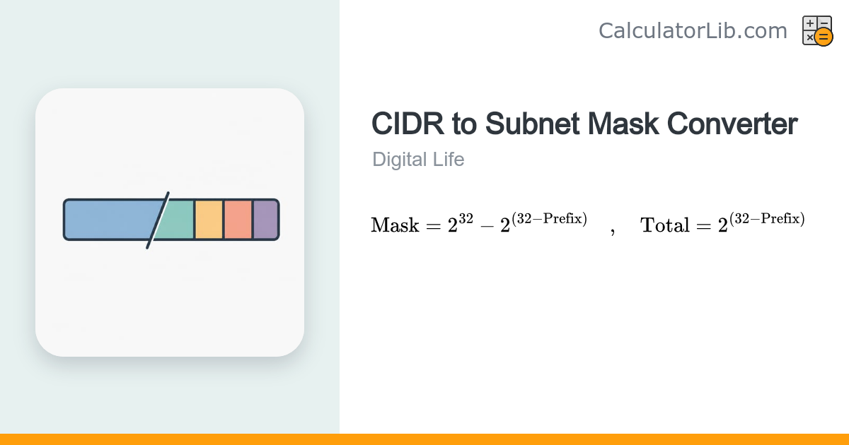 CIDR to Subnet Mask Converter (and Back) - CalculatorLib