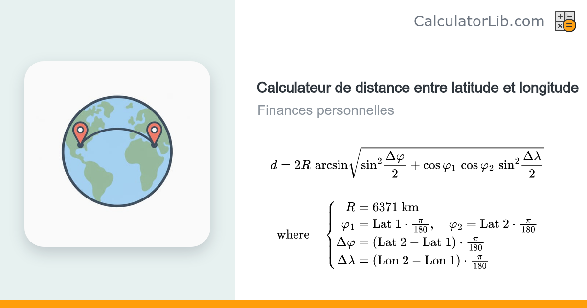 Calculateur de distance entre deux coordonnées GPS (formule de ...