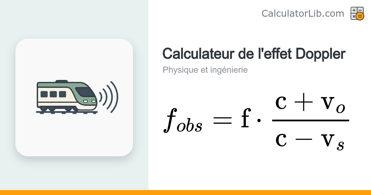 Calculateur de l'effet Doppler — Fréquence perçue - CalculatorLib