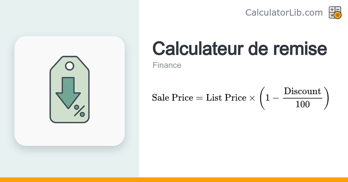 Calculateur de remise (prix initial, % de réduction, prix soldé ...