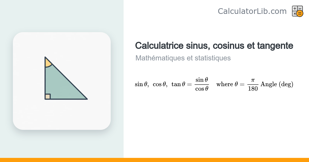 Calculatrice sinus cosinus tangente | sin cos tan - CalculatorLib