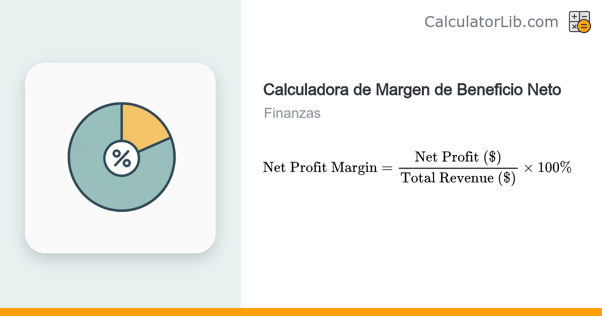 Calculadora de Margen de Beneficio Neto | Herramienta de Rentabilidad ...