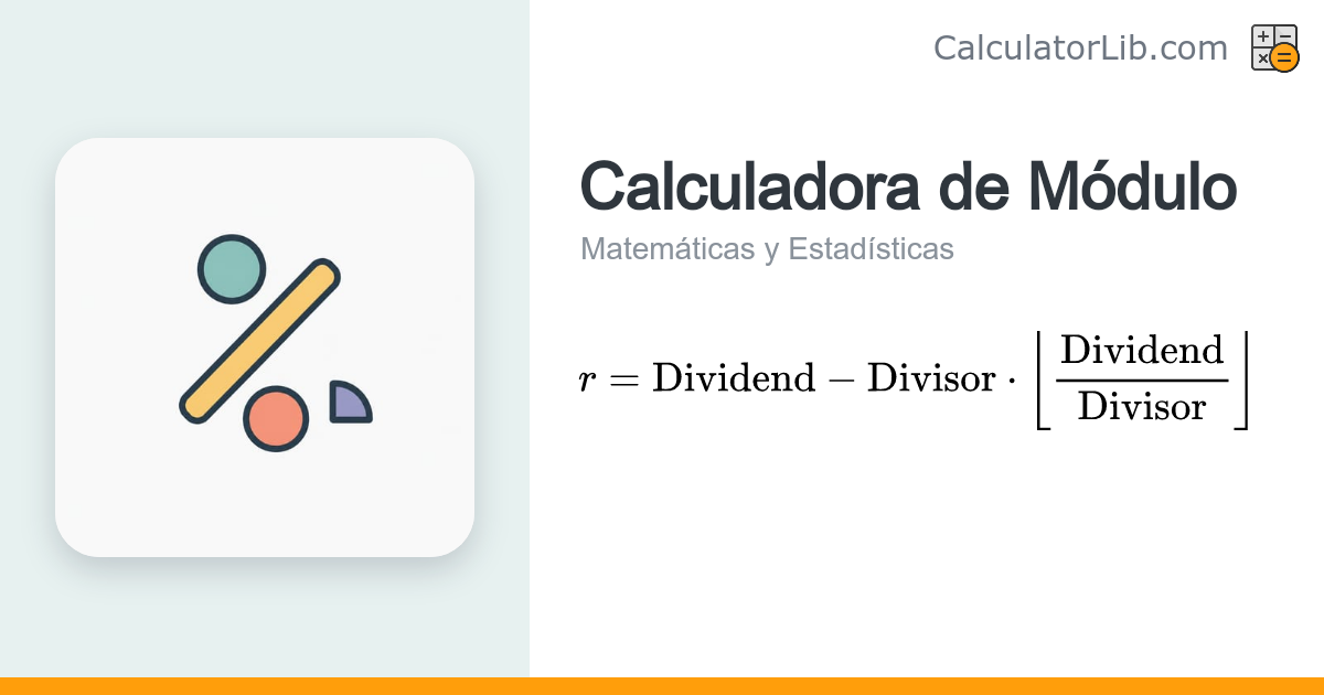 Calculadora de Módulo (Resto de la División) Online - CalculatorLib