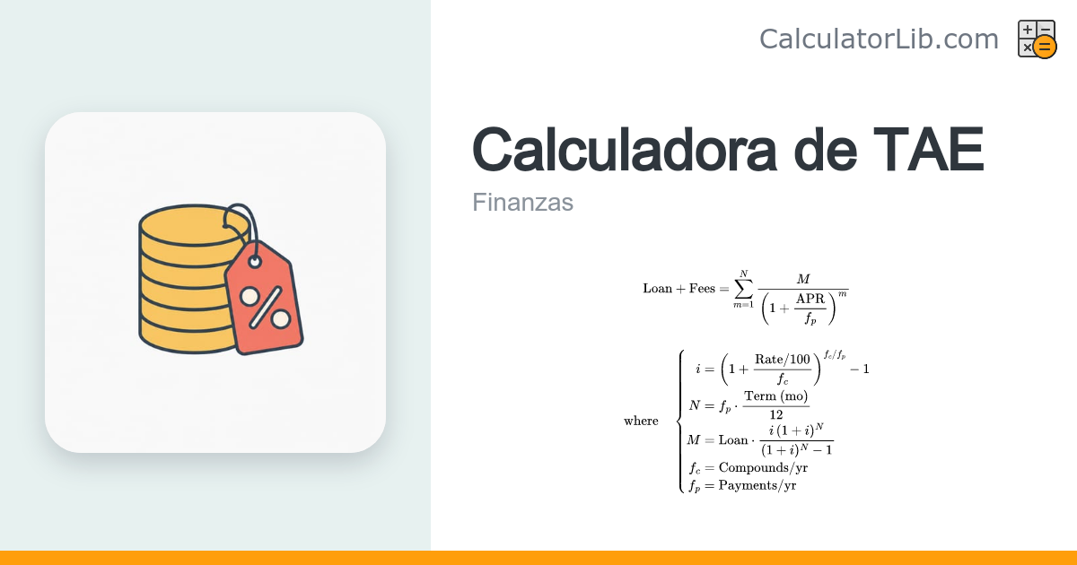 Calculadora de TAE – Calcula la Tasa Anual Equivalente y sus costes ...