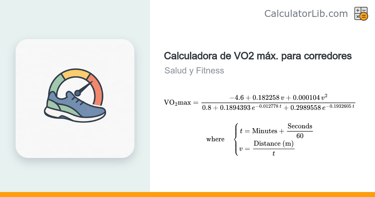 Calculadora de VO2 máx. en carrera (fórmula Daniels y Gilbert ...