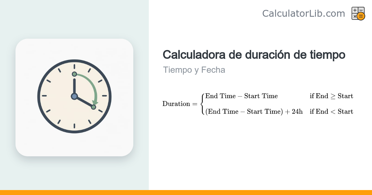 Calculadora de duración de tiempo: diferencia entre dos horas ...