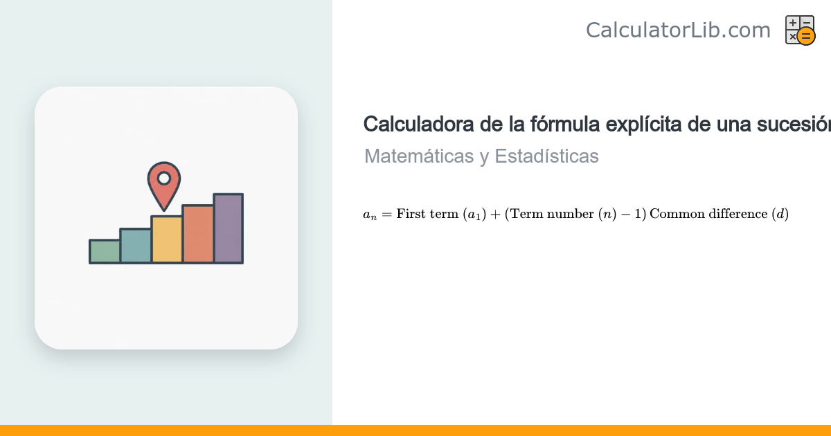 Calculadora de la fórmula explícita de una sucesión aritmética ...