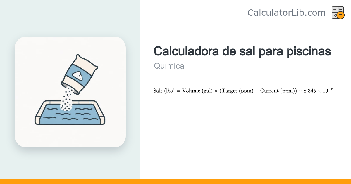 Calculadora de sal para piscinas: cuánta sal añadir (lb y kg ...
