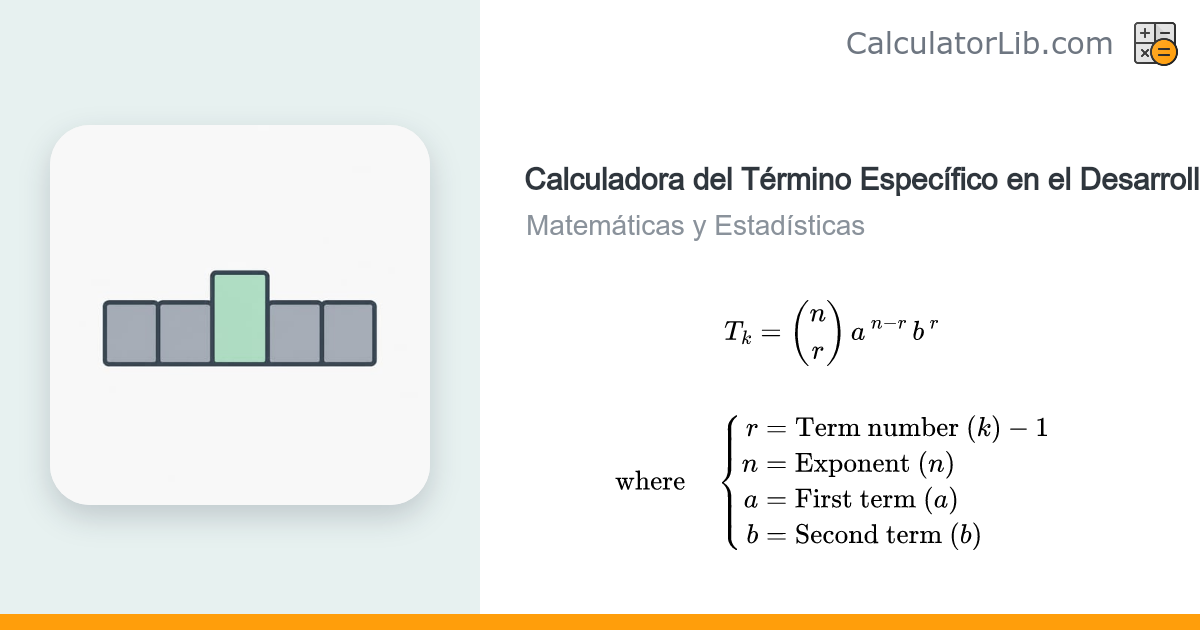 Calculadora del Término Específico del Binomio de Newton (Término k ...