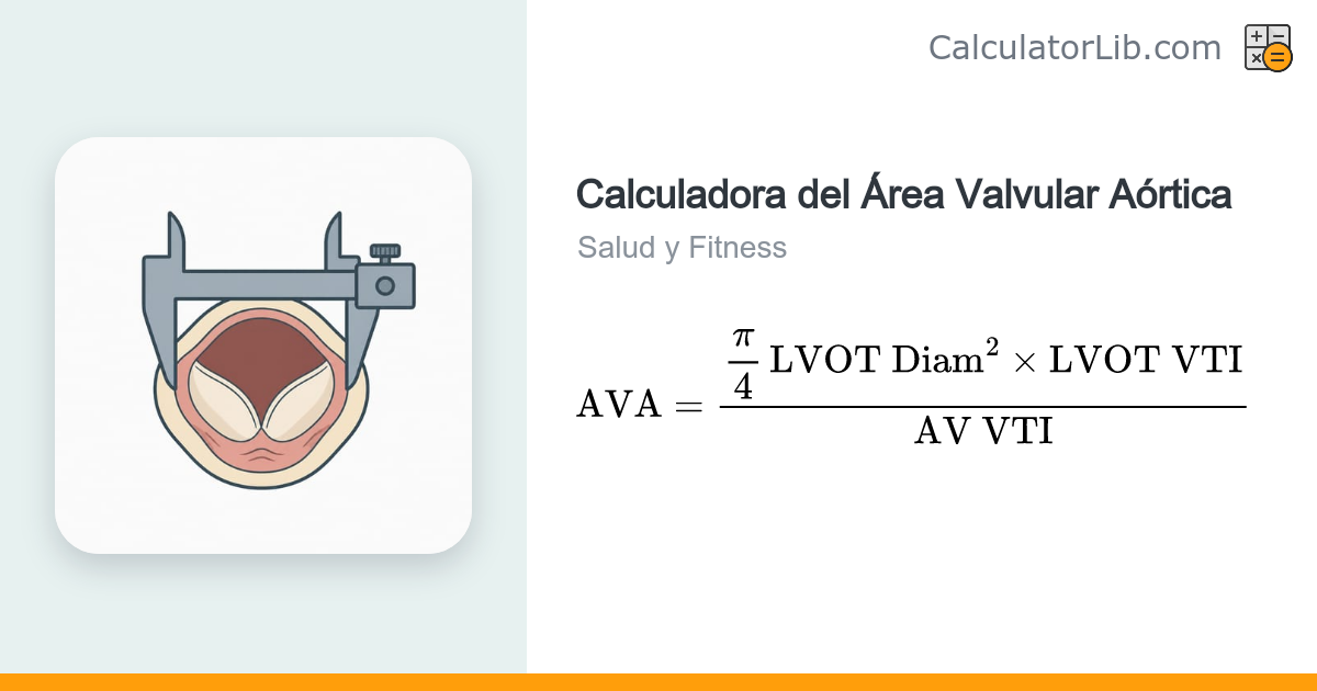 Calculadora del Área Valvular Aórtica (Ecuación de Continuidad ...
