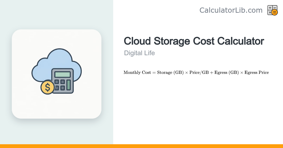 Cloud Storage Cost Calculator | Monthly & Yearly - CalculatorLib