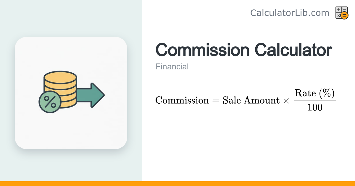 Commission Calculator – Calculate Sales Commission - CalculatorLib