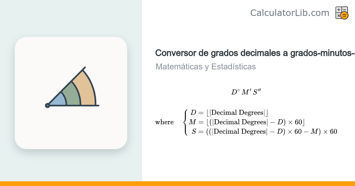 Conversor de grados decimales a GMS (grados, minutos y segundos ...