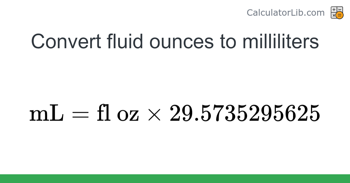 Fluid ounces → Milliliters converter (fl oz to mL) - Volume Converter ...
