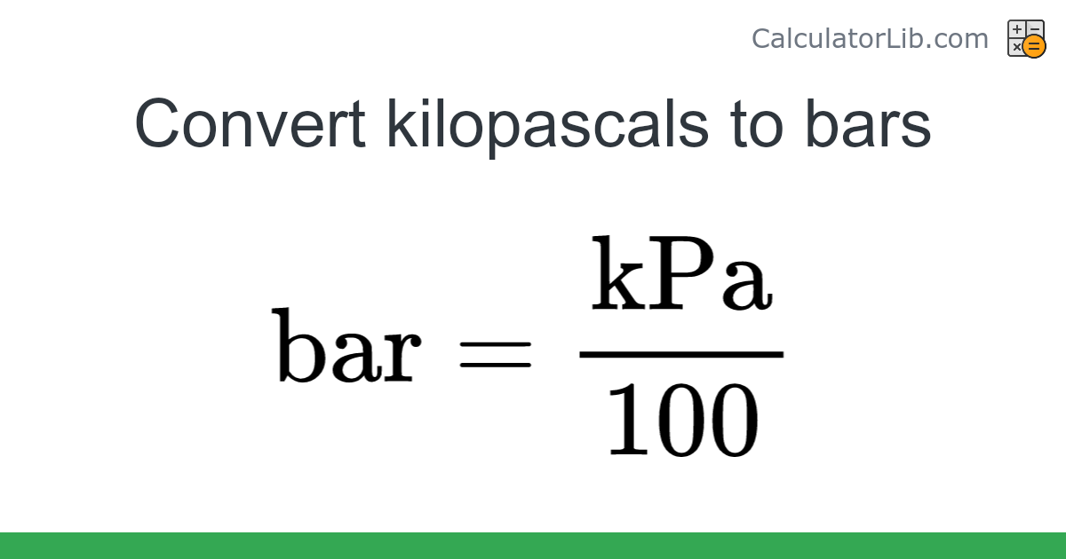 Kilopascals → Bars converter (kPa to bar) - Pressure Converter ...