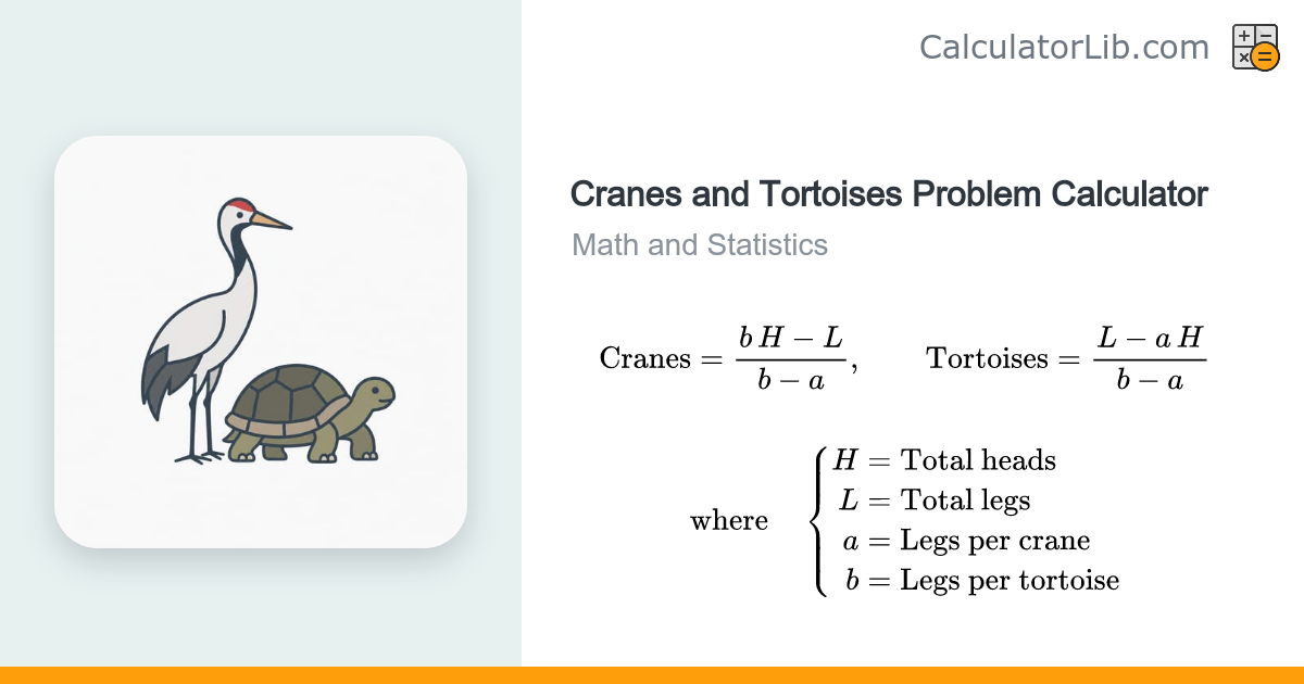 Cranes and Tortoises Problem Calculator (Tsurukamezan) - CalculatorLib
