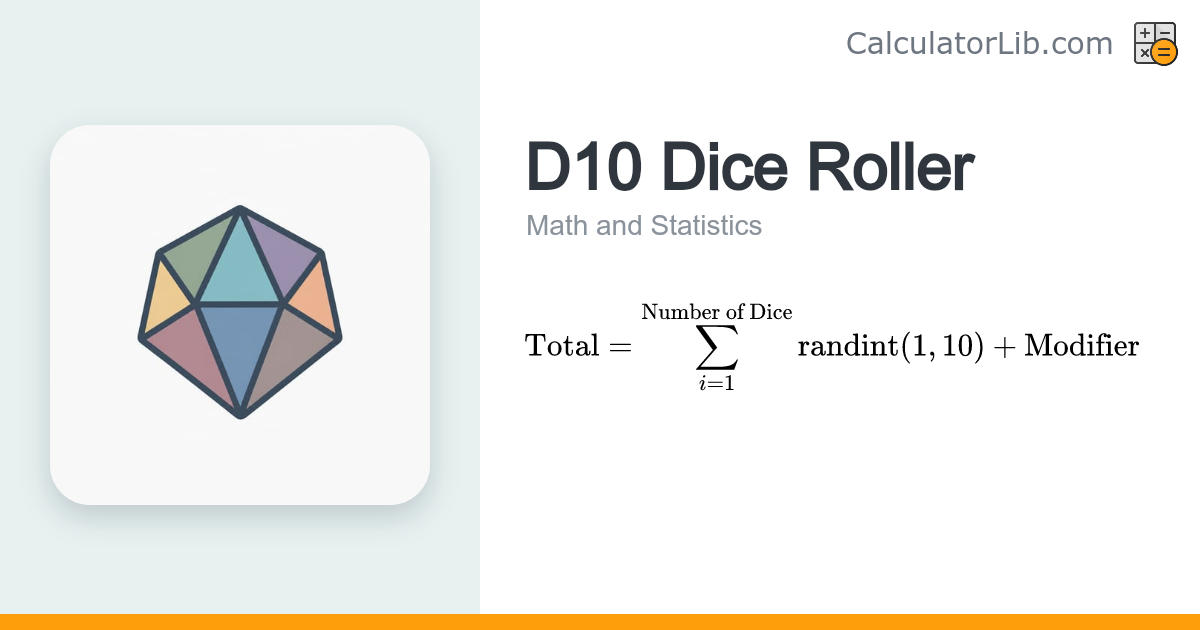 D10 Dice Roller Calculator – Roll Ten-Sided Dice Online - CalculatorLib