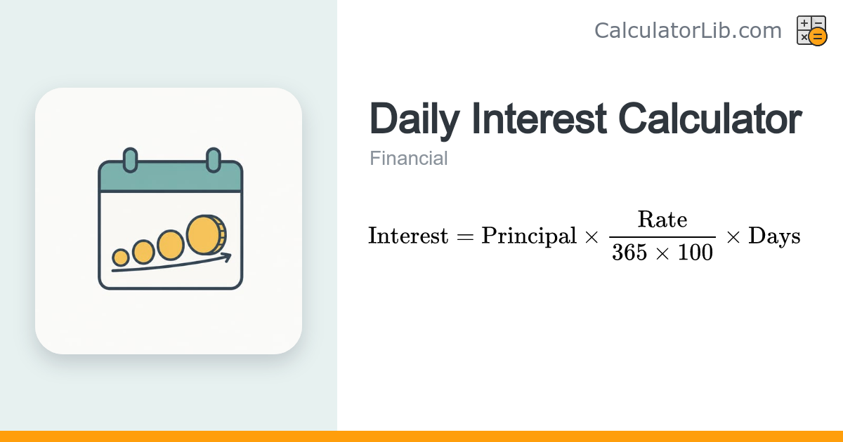 Daily Interest Calculator – Calculate Interest by Days - CalculatorLib