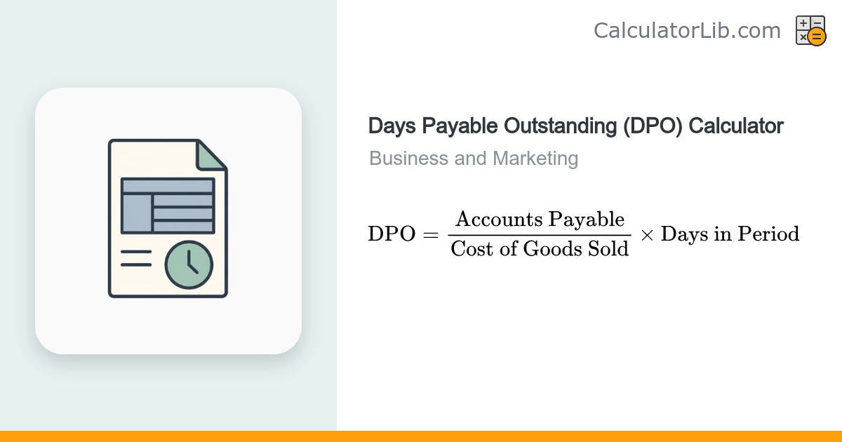 Days Payable Outstanding (DPO) Calculator - CalculatorLib