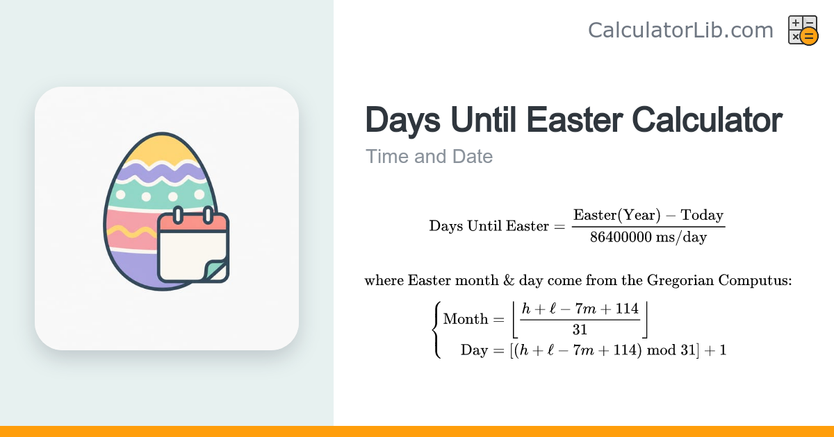 Days Until Easter Calculator | Countdown to Easter - CalculatorLib