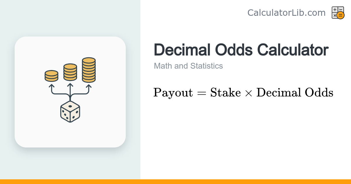 Decimal Odds Calculator — Payout & Implied Probability - CalculatorLib